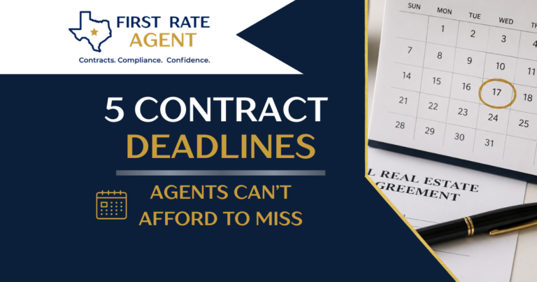 5 Texas Contract Deadlines Agents Can’t Afford to Miss