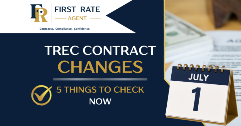 July 1 TREC Contract Changes: 5 Things Texas Agents Should Check Before Writing Their Next Offer