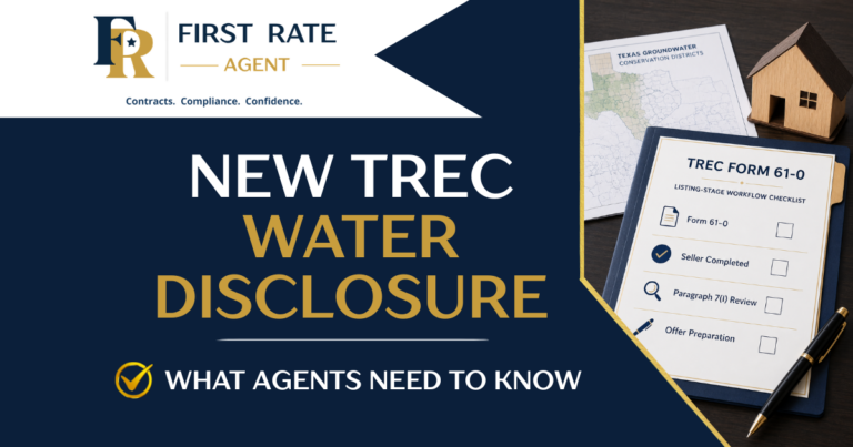 The New TREC Water Disclosure: What Texas Agents Need to Understand Before Checking Paragraph 7(I)