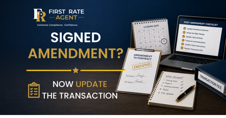 The Amendment Is Signed.  Now What?  How Texas Agents Should Update the Transaction After a Contract Change