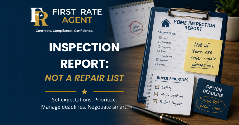The Inspection Report Is Not a Repair List: How Texas Agents Can Set Better Buyer Expectations